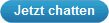 Jetzt chatten